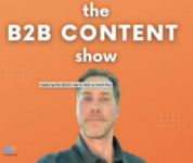 the B2B Content show featuring Kevin Roy