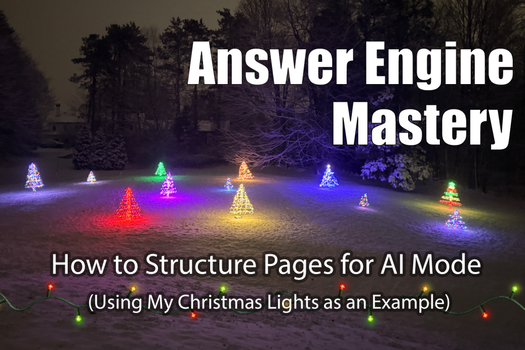 Backyard christmas trees to help you structure pages for AI mode