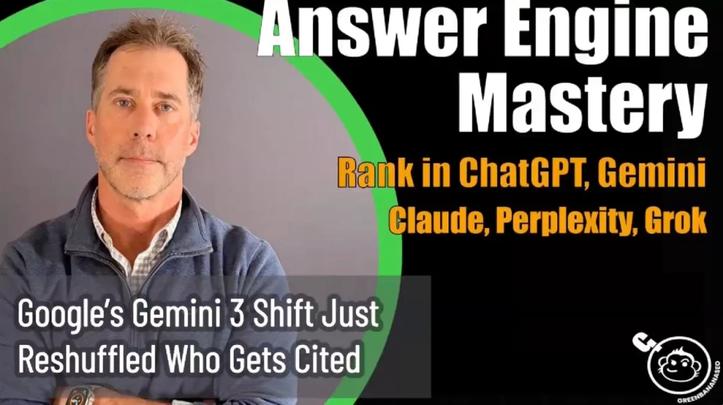 Answer Engine Mastery : Google's Gemini 3 Shift Just Reshuffled Who Gets Cited