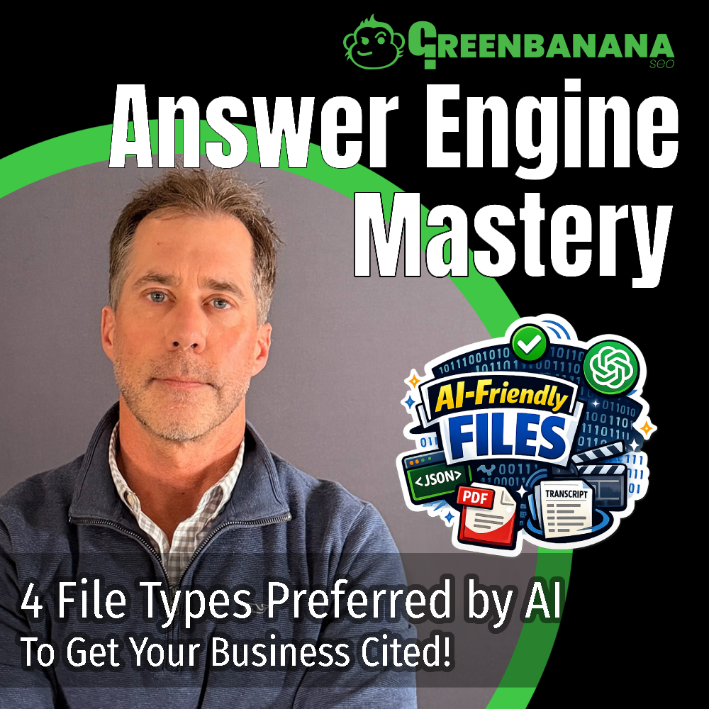 4 File Types AI Actually Prefers for Citations, by Kevin Roy of GreenBanana SEO and Digital Marketing Agency, Answer Engine Optimization Agency